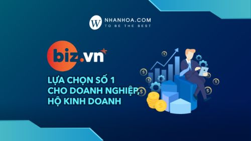 [Nhân Hòa] Tên miền .BIZ.VN - Định danh giá trị THƯƠNG HIỆU doanh nghiệp [FREE khi đăng ký tại Nhân Hòa]