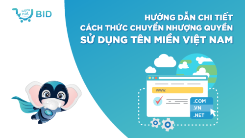 Cách thức chuyển nhượng quyền sử dụng tên miền Việt Nam